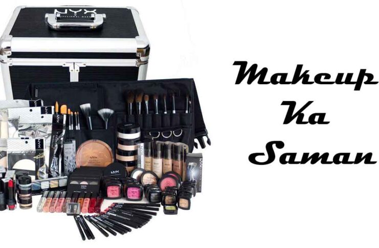 Makeup Ka Saman